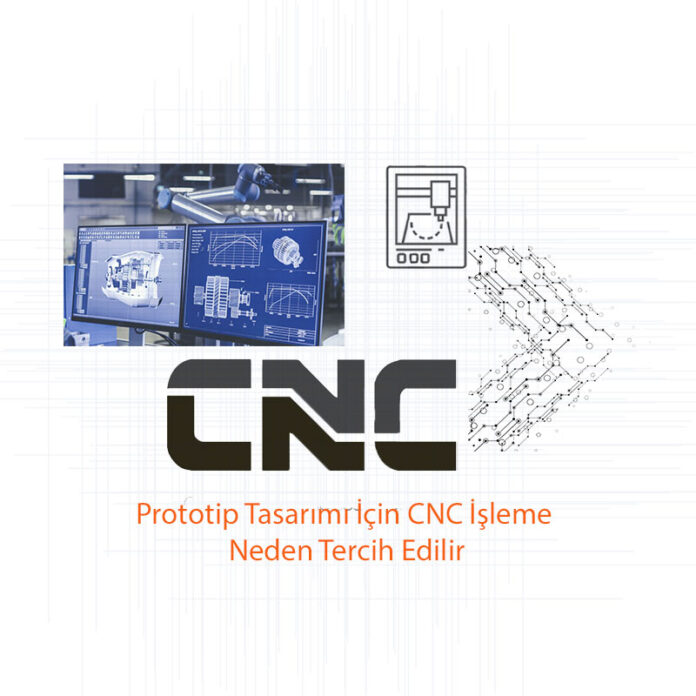 Prototip-Tasarımı-İçin-CNC-İşleme-Neden-Tercih-Edilir-one-cikan