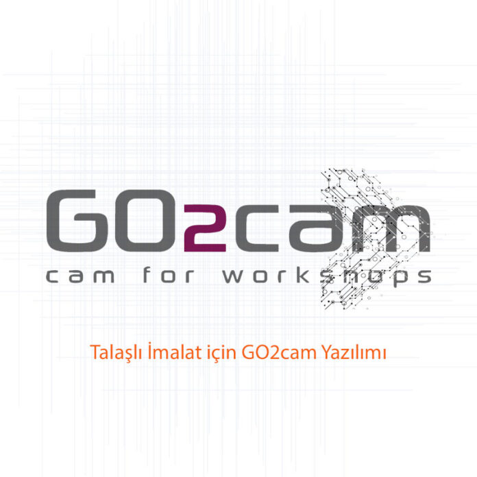 Talaşlı İmalat için GO2cam Yazılımı