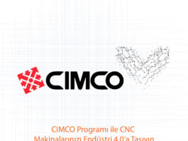 CIMCO Programı ile CNC Makinalarınızı Endüstri 4.0'a Taşıyın