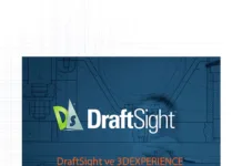 DraftSight ve 3DEXPERIENCE DraftSight 2024’te Yenilikler DraftSight ve 3DEXPERIENCE DraftSight 2024'te Yenilikler