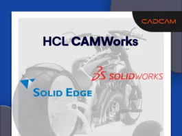 HCL CAMWorks 2024 SOLIDWORKS ve Solid Edge ile Entegrasyon